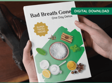 Free Bonus #1: Bad Breath Gone – One Day Detox
